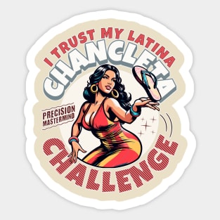 Trust my Latina Chancleta Challenge Tik-Tok Inspired Funny Latino Couple Coordinated Sticker